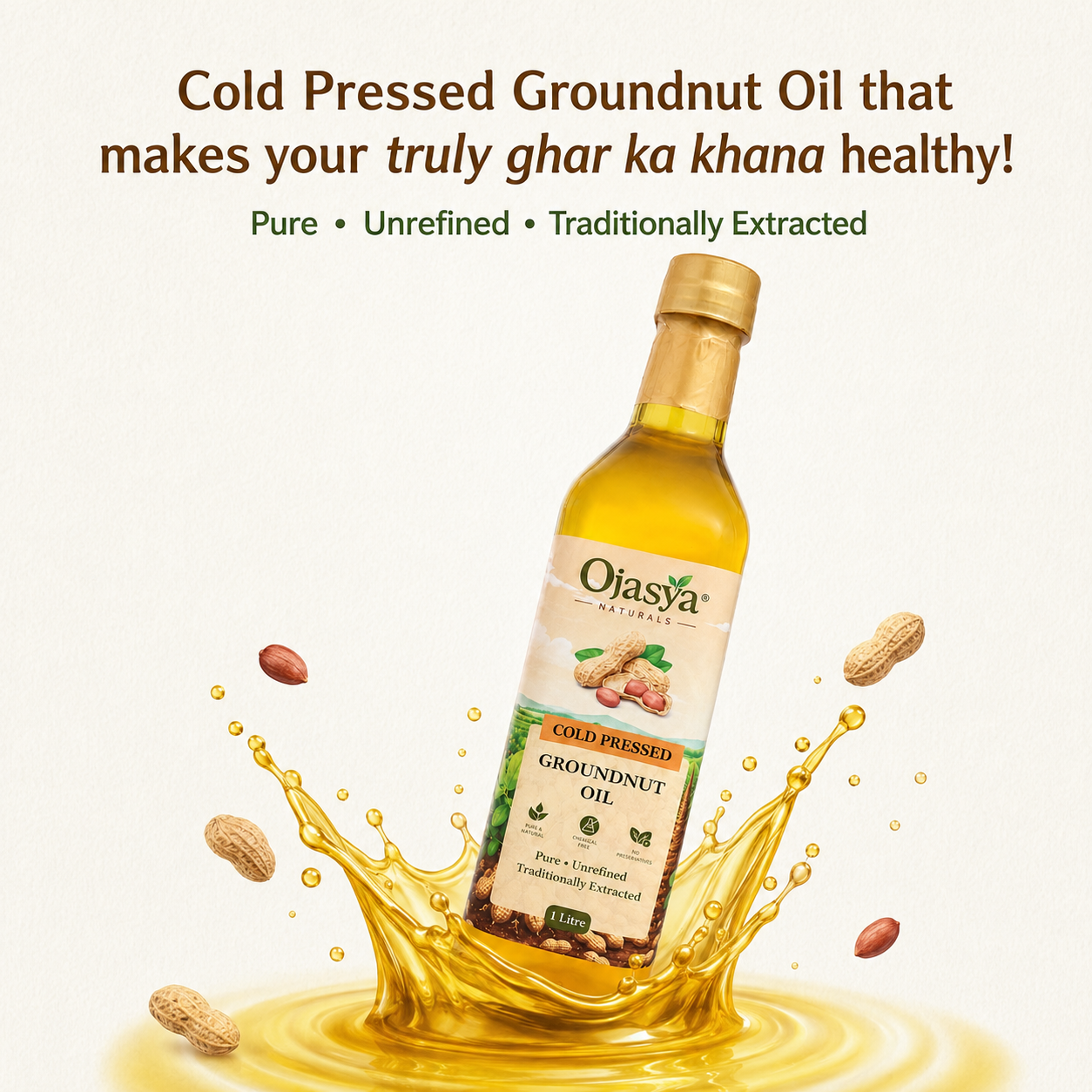 Ojasya Cold Pressed Groundnut Oil 500ml
